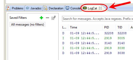 نوشتن پیام هایی برای نمایش در قسمت LogCat در برنامه Eclipse ، هنگام شبیه سازی برنامه اندروید توسط یک دستگاه مجازی (virtual device) یا هنگام اجرا و خطایابی برنامه اندروید بر روی یک گوشی اندروید واقعی، در برنامه نویسی اندروید