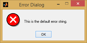 نمایش پنجره اعلام خطا (Error Dialog Box)، با دستور errordlg ، در متلب (MATLAB)